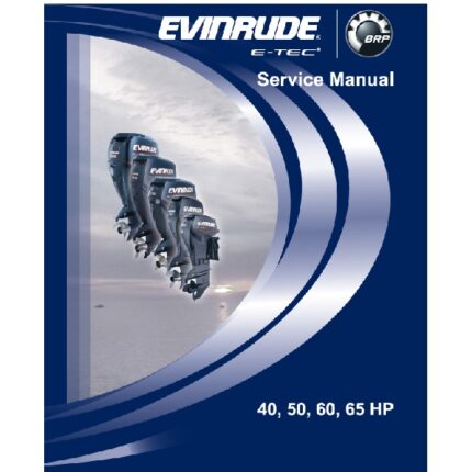 Evinrude Outboard 40 50 60 65 Hp Service Manual
