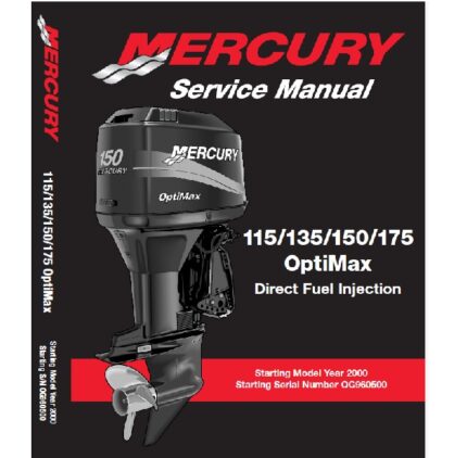 Mercury Outboard 115 135 150 175Hp Optimax (2000) Service Manual
